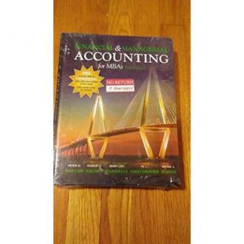 Cambridge Business Publishers Financial & Managerial Accounting for MBAs