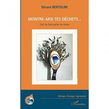 Montre-moi tes déchets...