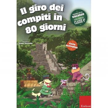 IL GIRO DEI COMPITI IN 80 GIORNI