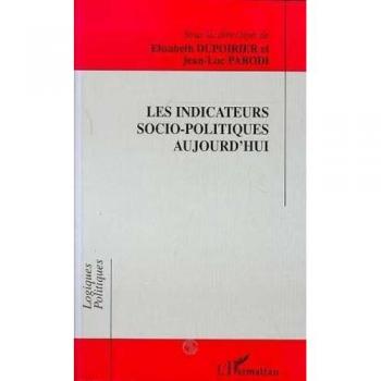 Les indicateurs socio-politiques d'aujourd'hui