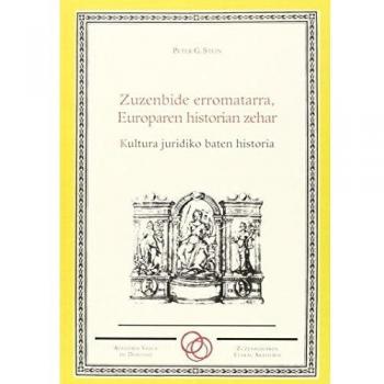 Zuzenbide erromatarra, Europaren historian zehar