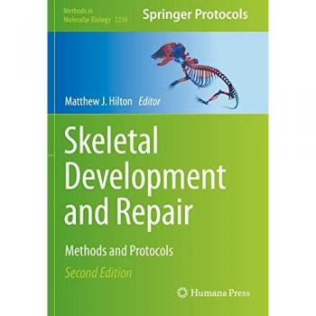 Skeletal Development and Repair