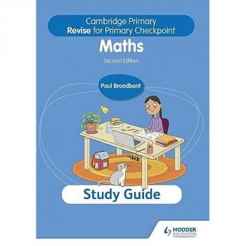 Cambridge Primary Revise for Primary Checkpoint Mathematics Study Guide 2nd edition