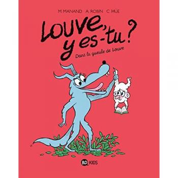 BD Louve y es-tu ? Tome 4 : Dans la gueule de Louve