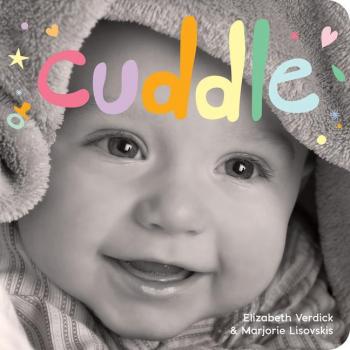 Cuddle : A board book about snuggling