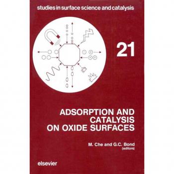 Adsorption and Catalysis on Oxide Surfaces