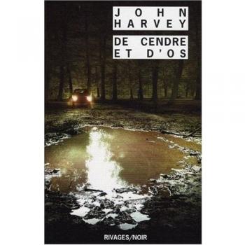 De cendre et d'os