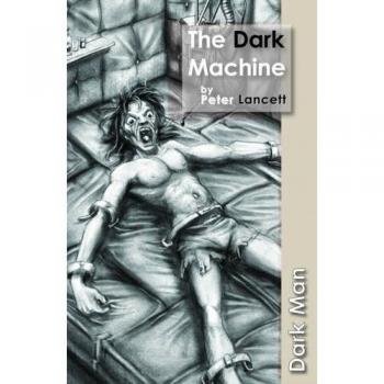 The Dark Machine: v. 13