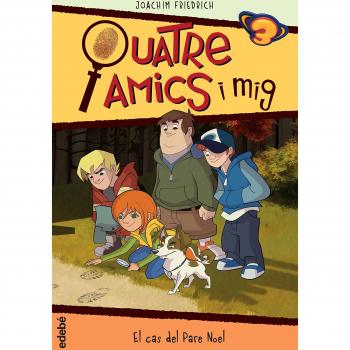 Quatre amics i mig en... El cas del Pare Noel
