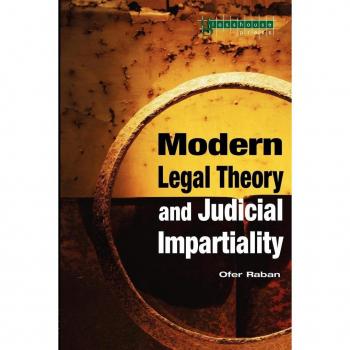 Modern Legal Theory & Judicial Impartiality (Glasshouse S)