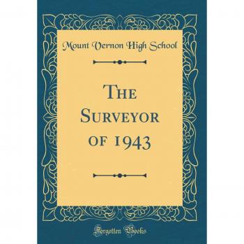 The Surveyor of 1943 (Classic Reprint)