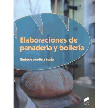 Elaboraciones De Panadería Y Bollería