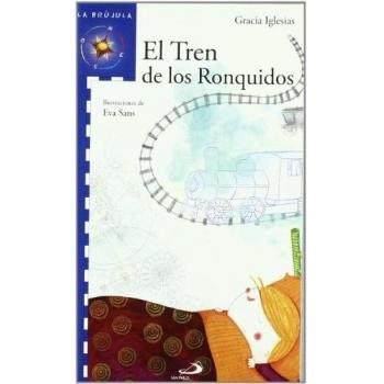 TREN DE LOS RONQUIDOS,EL