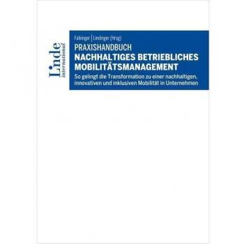 Praxishandbuch Nachhaltiges betriebliches Mobilitätsmanagement