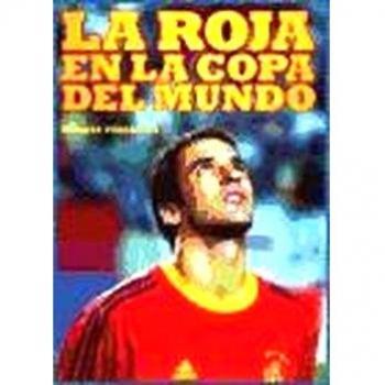 La Roja en la copa del mundo