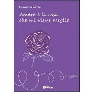 Amare è la cosa che mi viene meglio