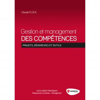 Gestion et management des compétences : Projets, démarches et outils: PROJETS, DEMARCHES ET OUTILS.