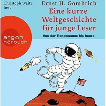 Eine kurze Weltgeschichte für junge Leser: Von der Renaissance bis heute