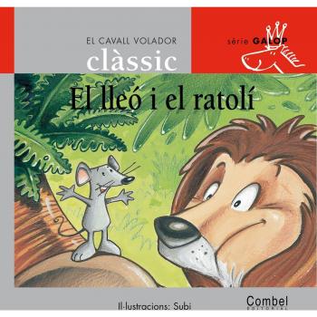 El lleó i el ratolí (Tapa dura).