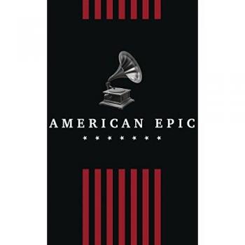 American Epic: The Collection