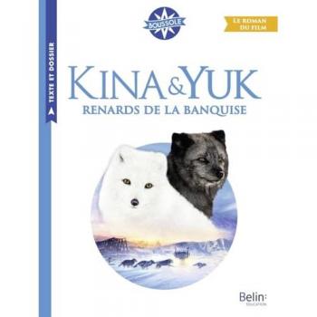Kina & Yuk : renards de la banquise
