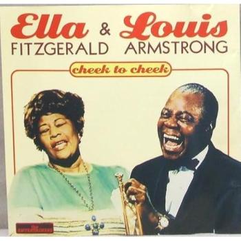 Cheek to Cheek – Ella Fitzgerald & Louis Armstrong (Imported UK)