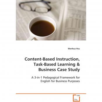 Content-Based Instruction Task-Based Learning