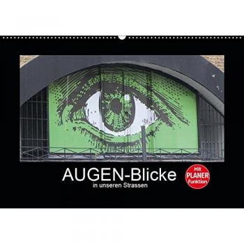 AUGEN-Blicke in unseren Strassen