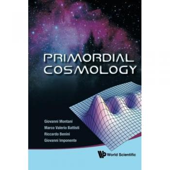 PRIMORDIAL COSMOLOGY