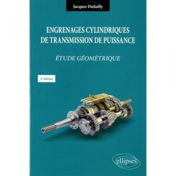 Engrenages cylindriques de transmission de puissance