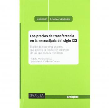 Los precios de transferencia en la encrucijada (Tapa blanda).