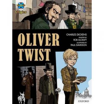 Project X Origins Graphic Texts Dark Red Book Band Oxford Level 20 Oliver Twist