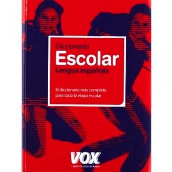 DICCIONARIO VOX ESCOLAR DE LA LENGUA ESPAÑOLA