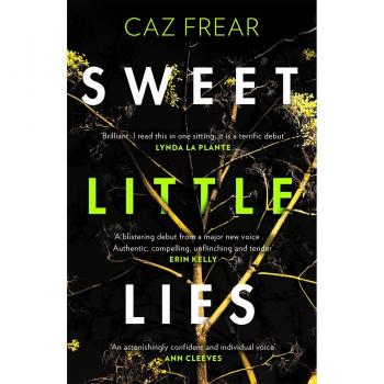 Sweet Little Lies : The most gripping suspense thriller you’ll read this year