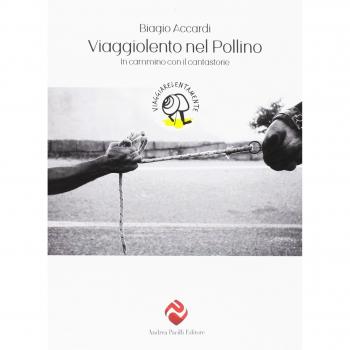 Viaggiolento nel Pollino. In cammino con il cantastorie