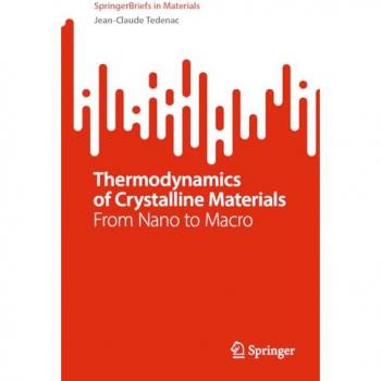 Tedenac, Jean-Claude: Thermodynamics of Crystalline Materials