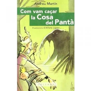 Com vam caçar la Cosa del Pantà