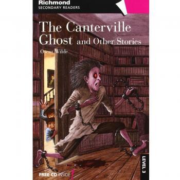 Richmond secondary readers the canterville ghost and other stories level 3