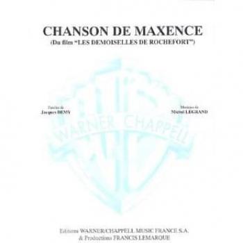 Michel Legrand
Chanson de Maxence
