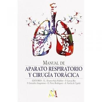 Manual de Aparato Respiratorio y Cirugía Torácica