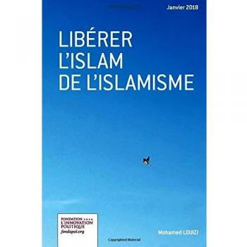 Libérer l'islam de l'islamisme