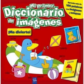 Mi primer diccionario de imágenes. ¡Me divierto! (Lujo).