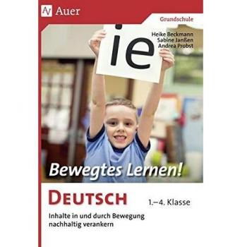 Bewegtes Lernen! Deutsch