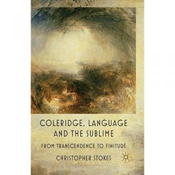 Coleridge Language and the Sublime