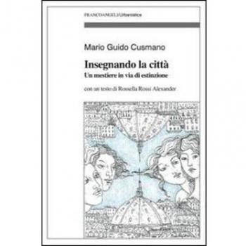 Insegnando la città. Un mestiere in via d'estinzione