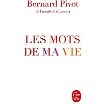 Les Mots de ma vie Poche