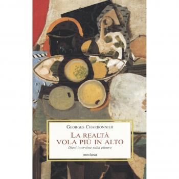 La realtà vola più in alto. Dieci interviste sulla pittura