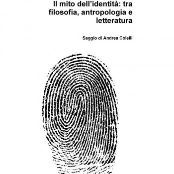 Il mito dell'identità: tra filosofia, antropologia e letteratura