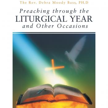 Preaching through the Liturgical Year and Other Occasions