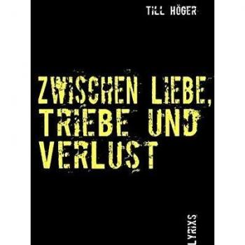 Zwischen Liebe Triebe und VerLust